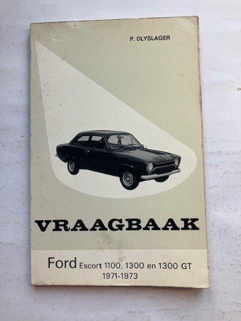 Vraagbaak Ford Escort MK I   1100, 1300, 1300 GT (1971-1973), Ophalen of Verzenden