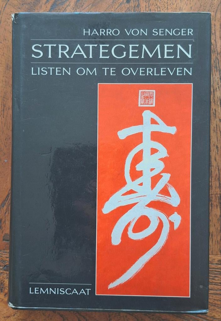 Strategemen Listen om te overleven door Harro von Senger, Spiritualiteit algemeen, Harro von Senger, Overige typen, Ophalen of Verzenden