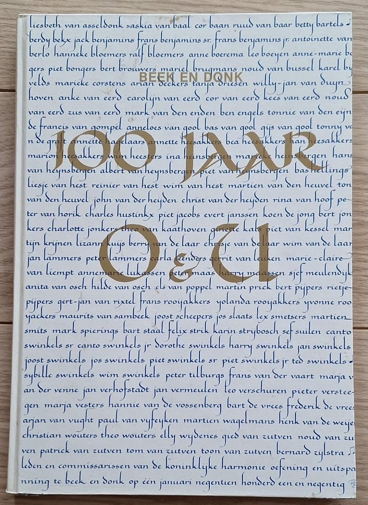 Beek en Donk (N.Br.) - Harmonie 100 Jaar O & U (uit 1991)., Boeken, Ophalen of Verzenden, Zo goed als nieuw