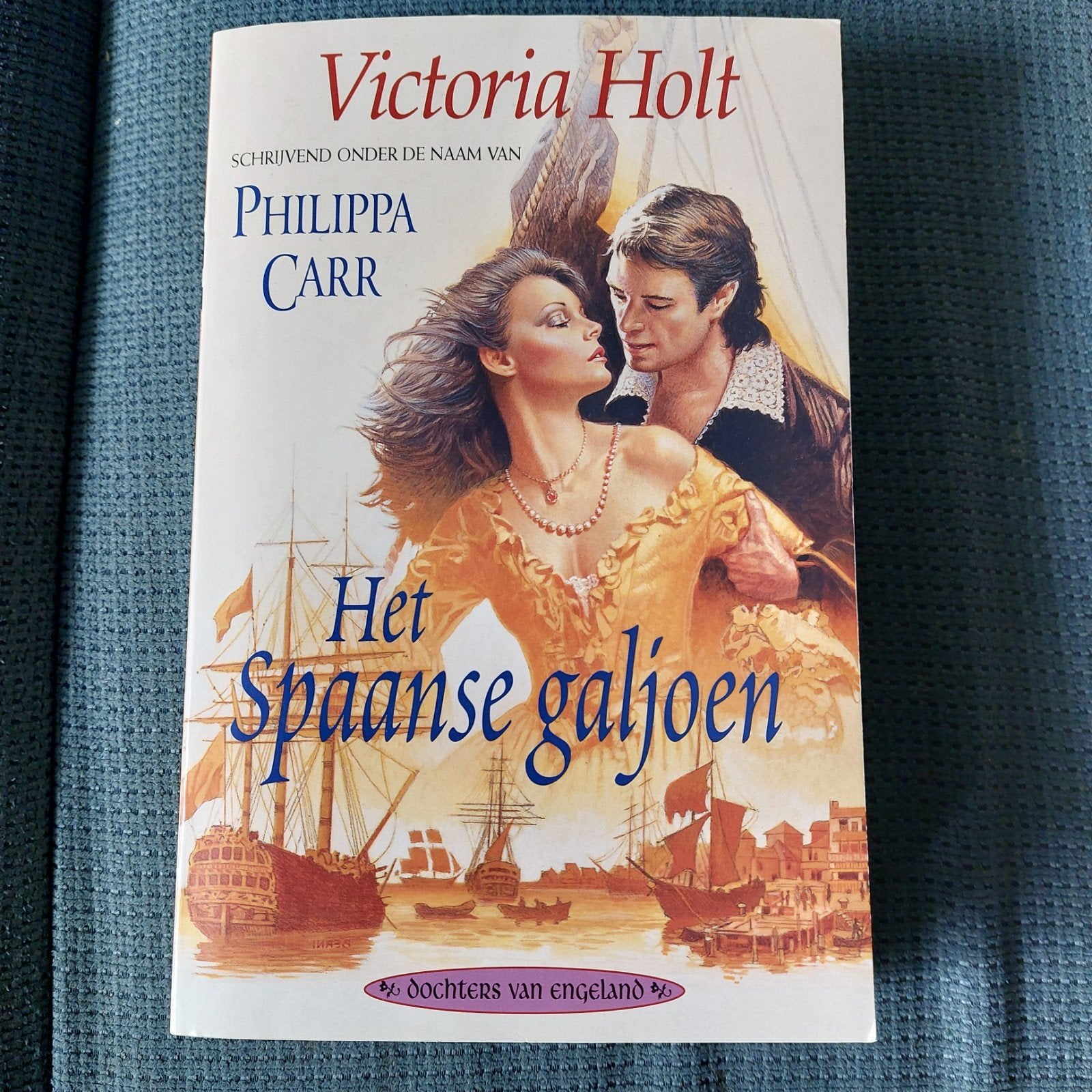 Het Spaanse Galjoen - Victoria Holt (Philippa Carr), Ophalen of Verzenden, Gelezen, Victoria Holt (Philippa Carr), Europa overig