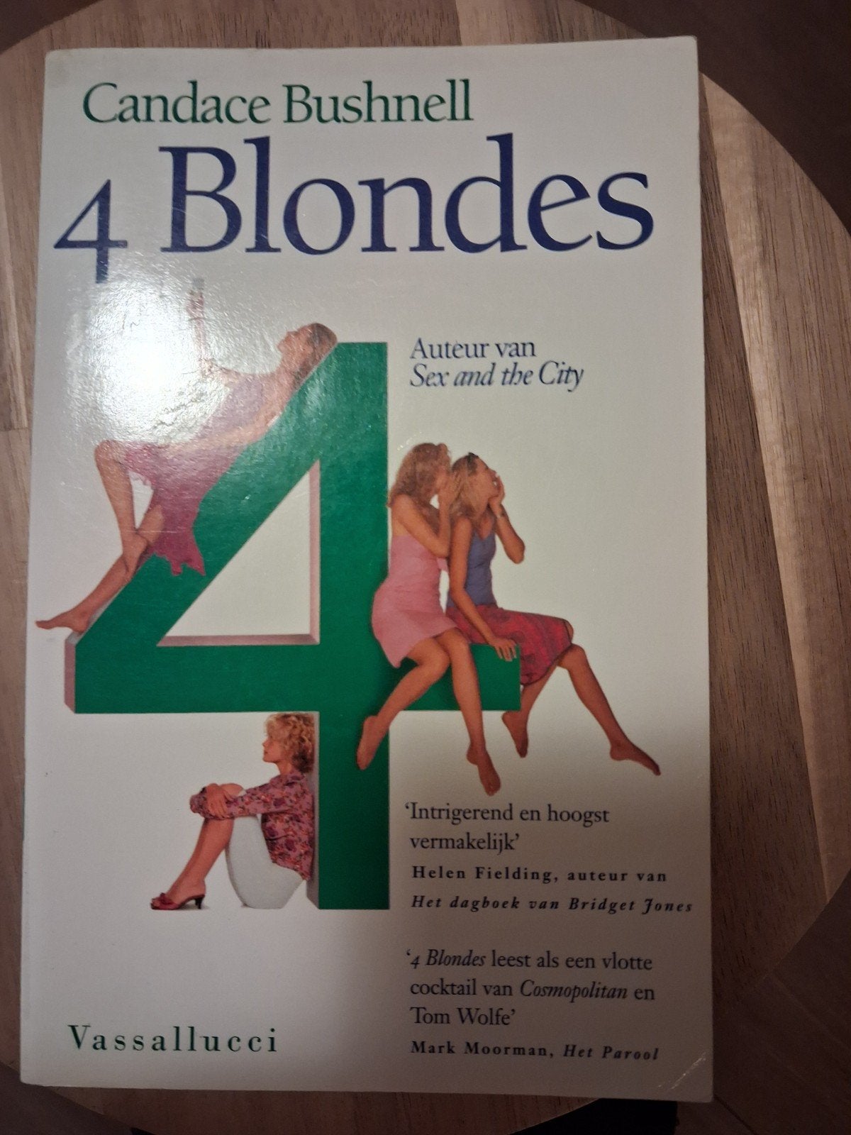 4 Blondes - Candace Bushnell (Sex and the City auteur)