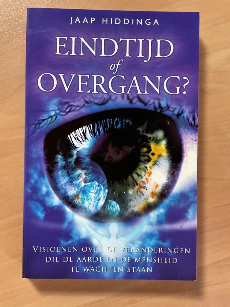 Jaap Hiddinga  Eindtijd of overgang ?   Ankh -Hermes  2005, Boeken, Ophalen of Verzenden, Zo goed als nieuw, Overige onderwerpen