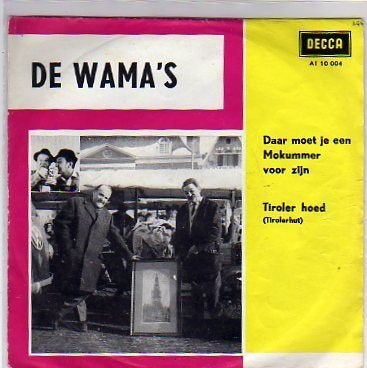De Wama's- Daar moet je een Mokummer voor zijn, Cd's en Dvd's, 7 inch, Ophalen of Verzenden, Zo goed als nieuw, Levenslied of Smartlap