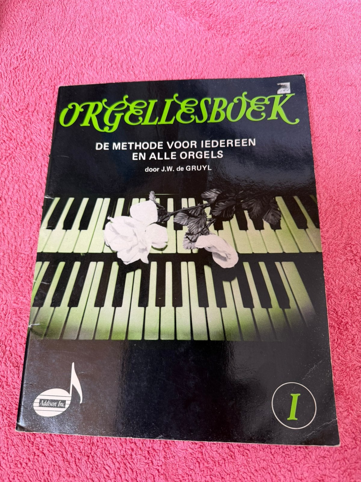 Orgel lesboek de methode voor iedereen & alle orgels / Gruyl, Orgel, Overige genres, Les of Cursus, Ophalen of Verzenden