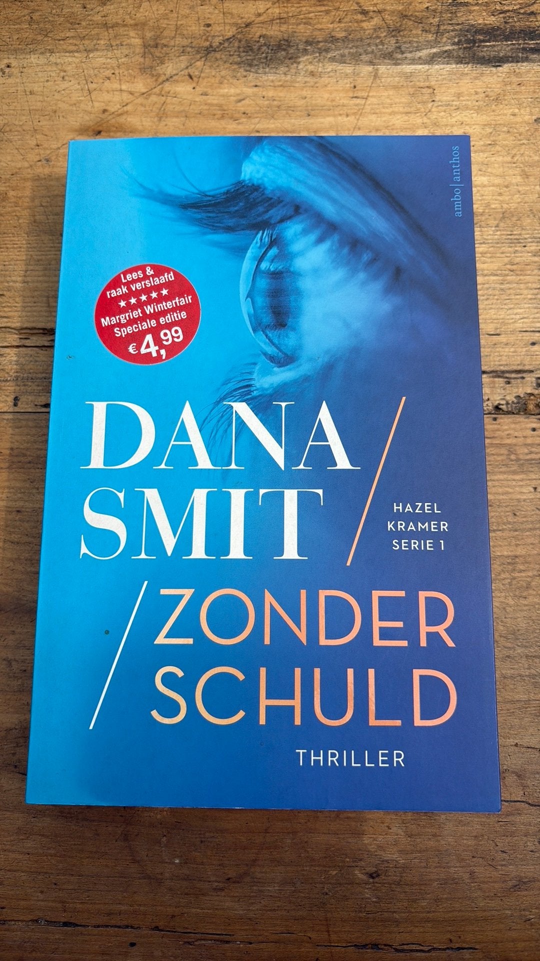 Dana Smit - Zonder schuld - special Winterfair, Ophalen of Verzenden, Gelezen, Dana Smit