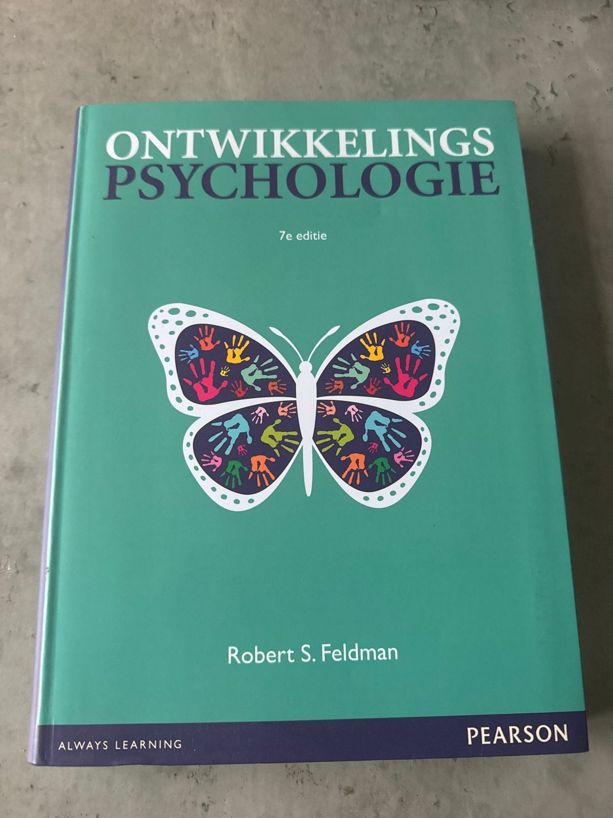 Ontwikkelingspsychologie - Robert S. Feldman (7e editie), Ophalen of Verzenden, Zo goed als nieuw, Ontwikkelingspsychologie