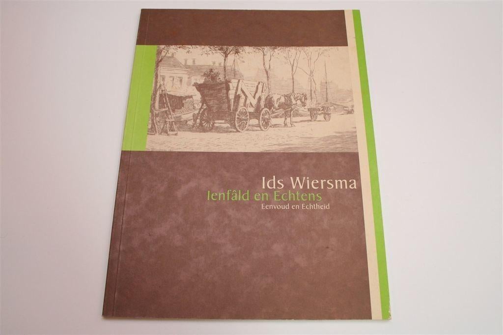 Ids Wiersma — Schilder van het Friese Platteland, Ophalen of Verzenden, Gelezen