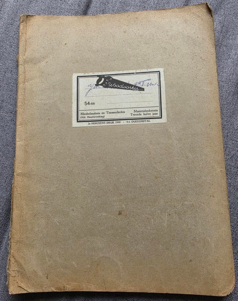 Houtbewerking Materialenkennis 1940, Ophalen of Verzenden