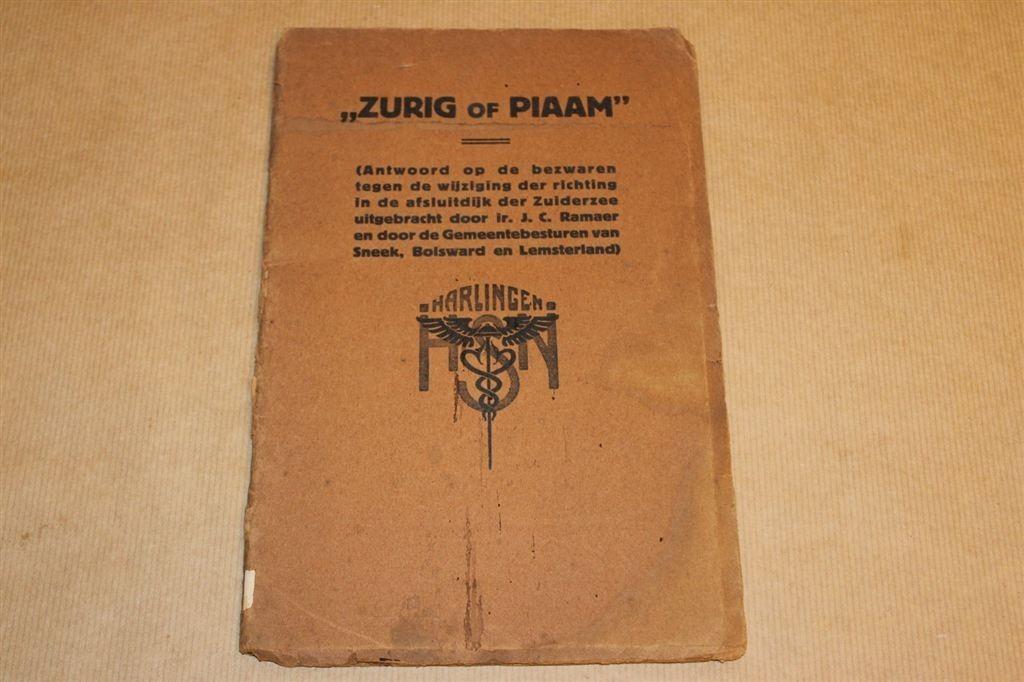 Zurig of Piaam - Over bouw Afsluitdijk - 1925 !!, Boeken, Ophalen of Verzenden, Gelezen