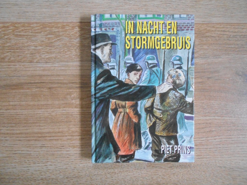 Piet Prins In nacht en stormgebruis, Boeken, Ophalen of Verzenden, Tweede Wereldoorlog, Zo goed als nieuw, Overige onderwerpen