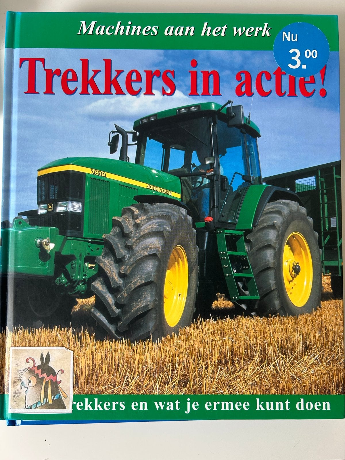 Machines aan het werk: Trekkers, Vrachtwagens, Hijskranen (3, Ophalen of Verzenden, Gelezen, Non-fictie