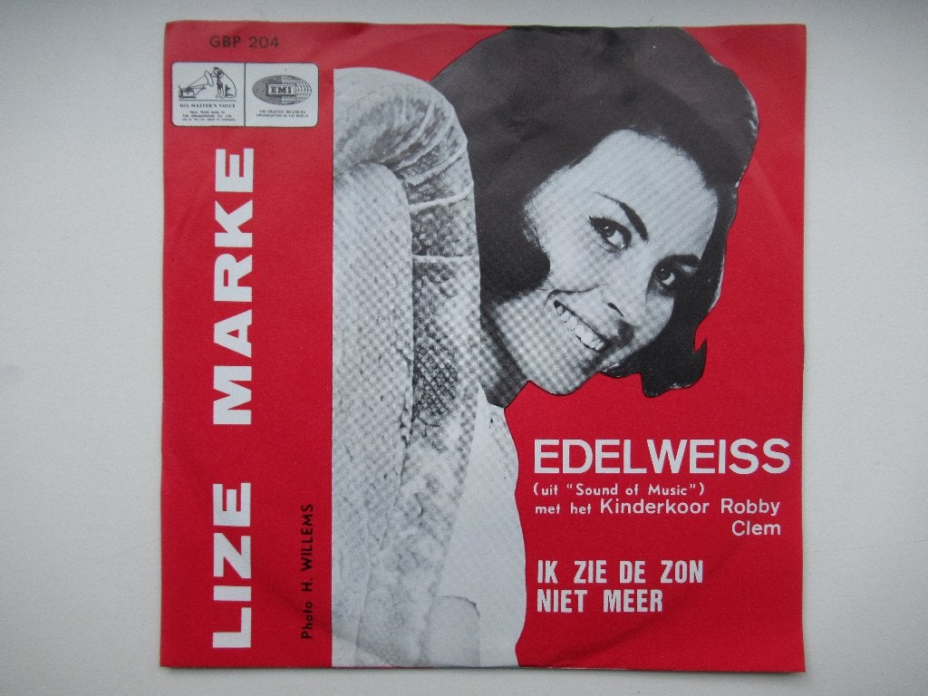 LIZE MARKE # EDELWEISS / IK ZIE DE ZON NIET MEER., 7 inch, Ophalen of Verzenden, Zo goed als nieuw, Levenslied of Smartlap