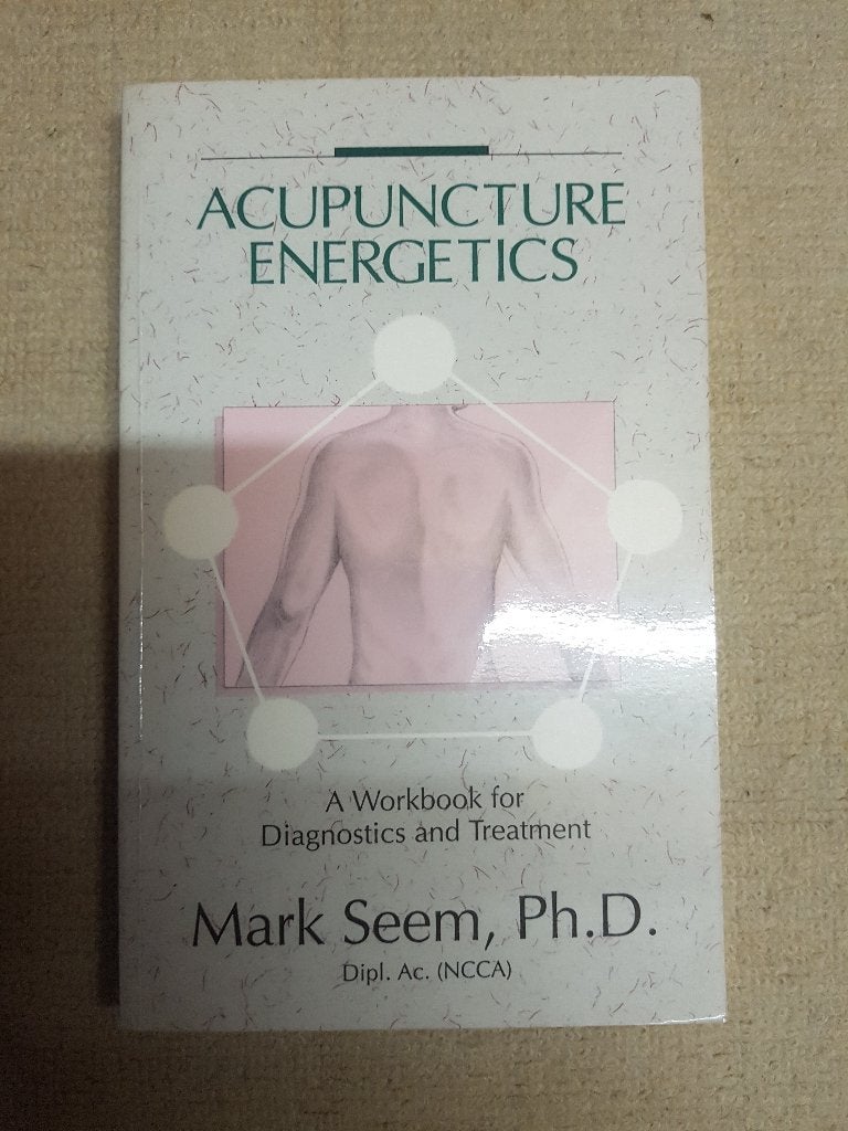 Acupunture energetics, Gelezen, Mark Seem, Niet van toepassing, Ophalen of Verzenden