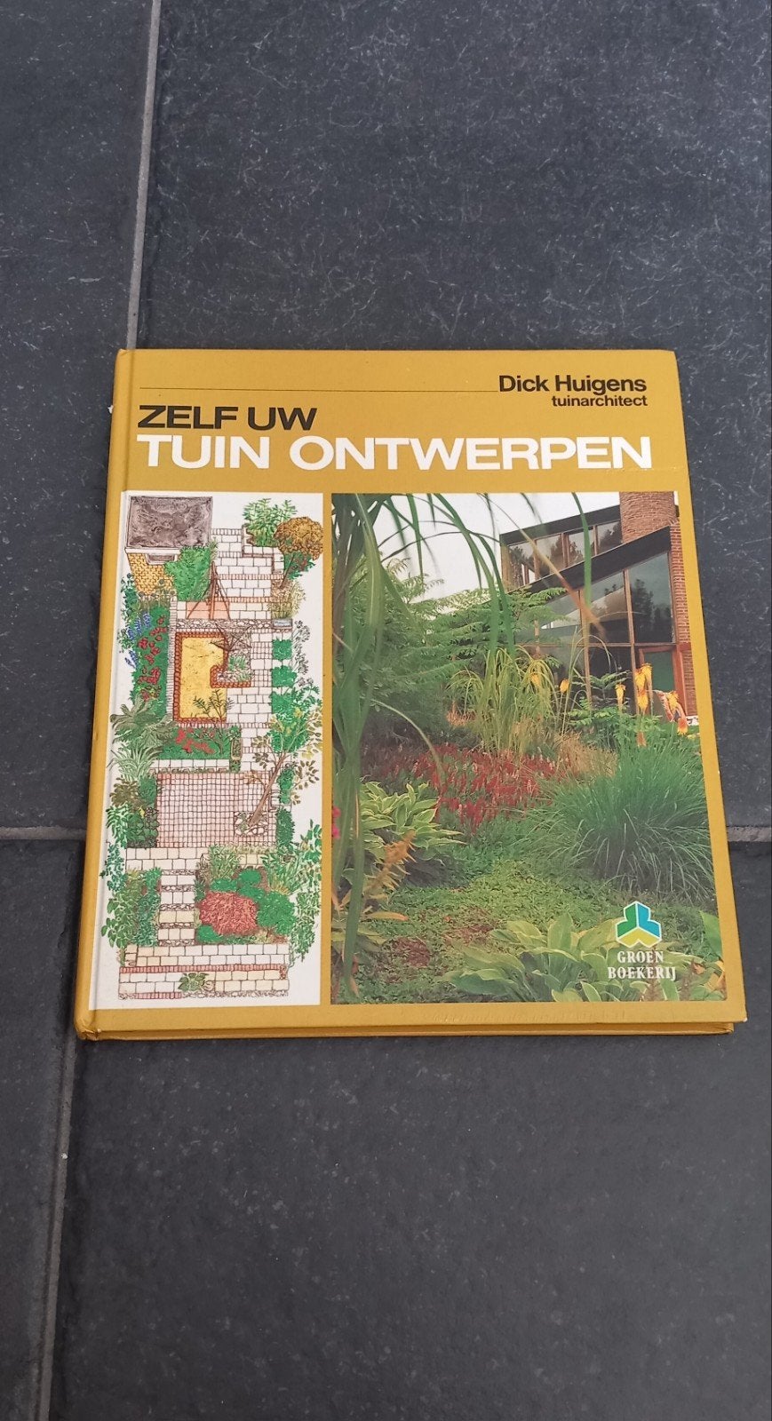 Zelf uw tuin ontwerpen - Dick Huigens, Boeken, Ophalen, Gelezen, Dick Huigens, Tuinontwerpen
