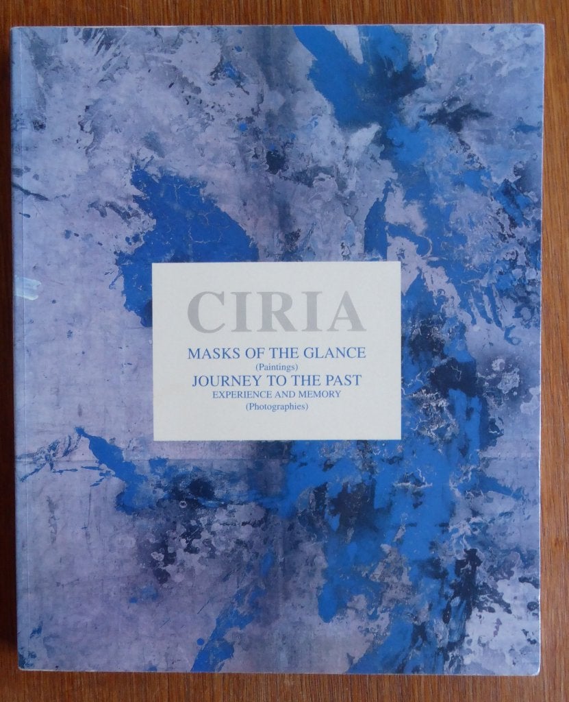Ciria - masks of the glance/journeys to the past, Ophalen of Verzenden, Gelezen