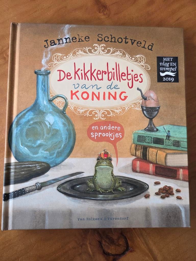 De kikkerbilletjes van de koning en andere sprookjes, Ophalen of Verzenden, Zo goed als nieuw, Janneke Schotveld, Sprookjes