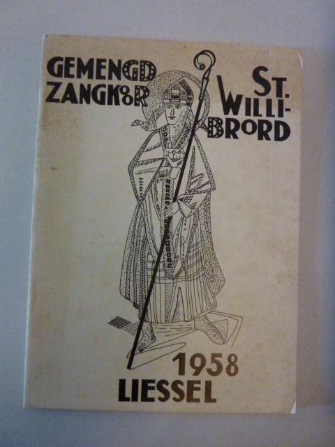 Zangkoor St. Willibrord Liessel 1958, Verzenden, Gelezen
