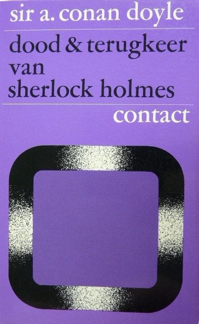Conan Doyle # dood & terugkeer van Sherlock Holmes, Boeken, Ophalen of Verzenden, Zo goed als nieuw, Conan Doyle