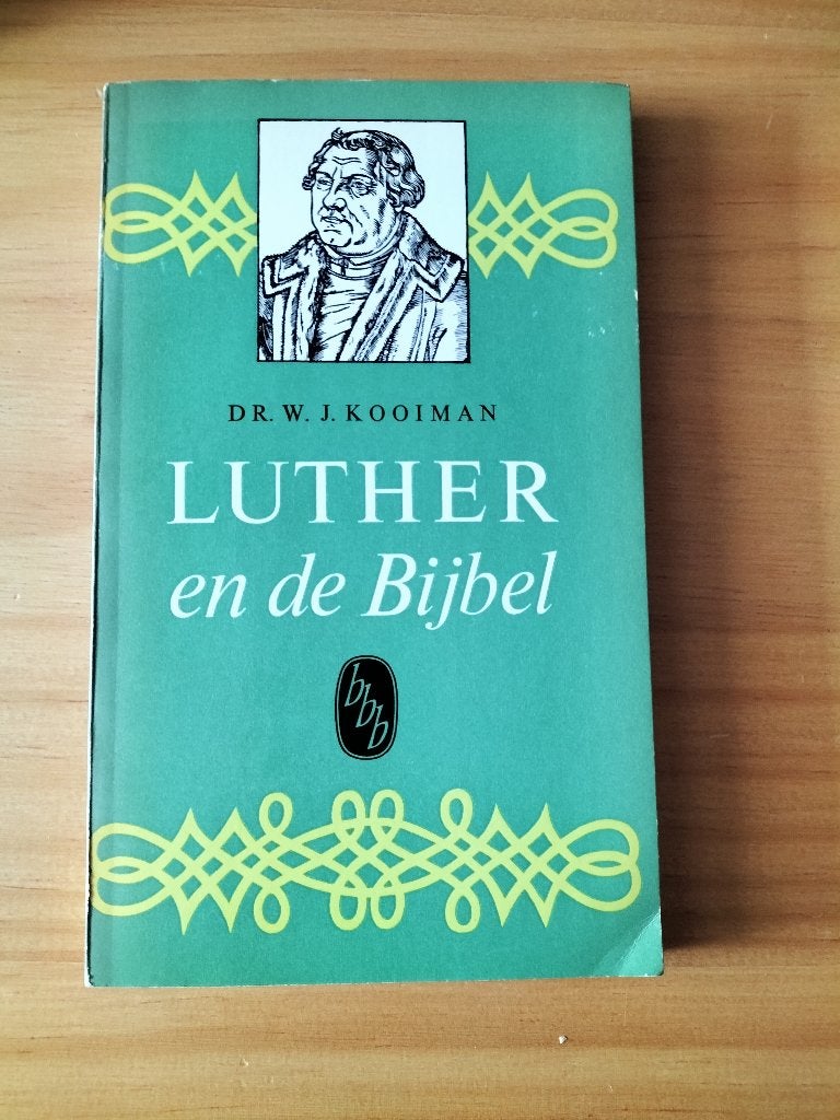 Luther en de Bijbel - Dr. W.J. Kooiman, Gelezen, Dr. W.J. Kooiman, Christendom | Protestants, Ophalen of Verzenden