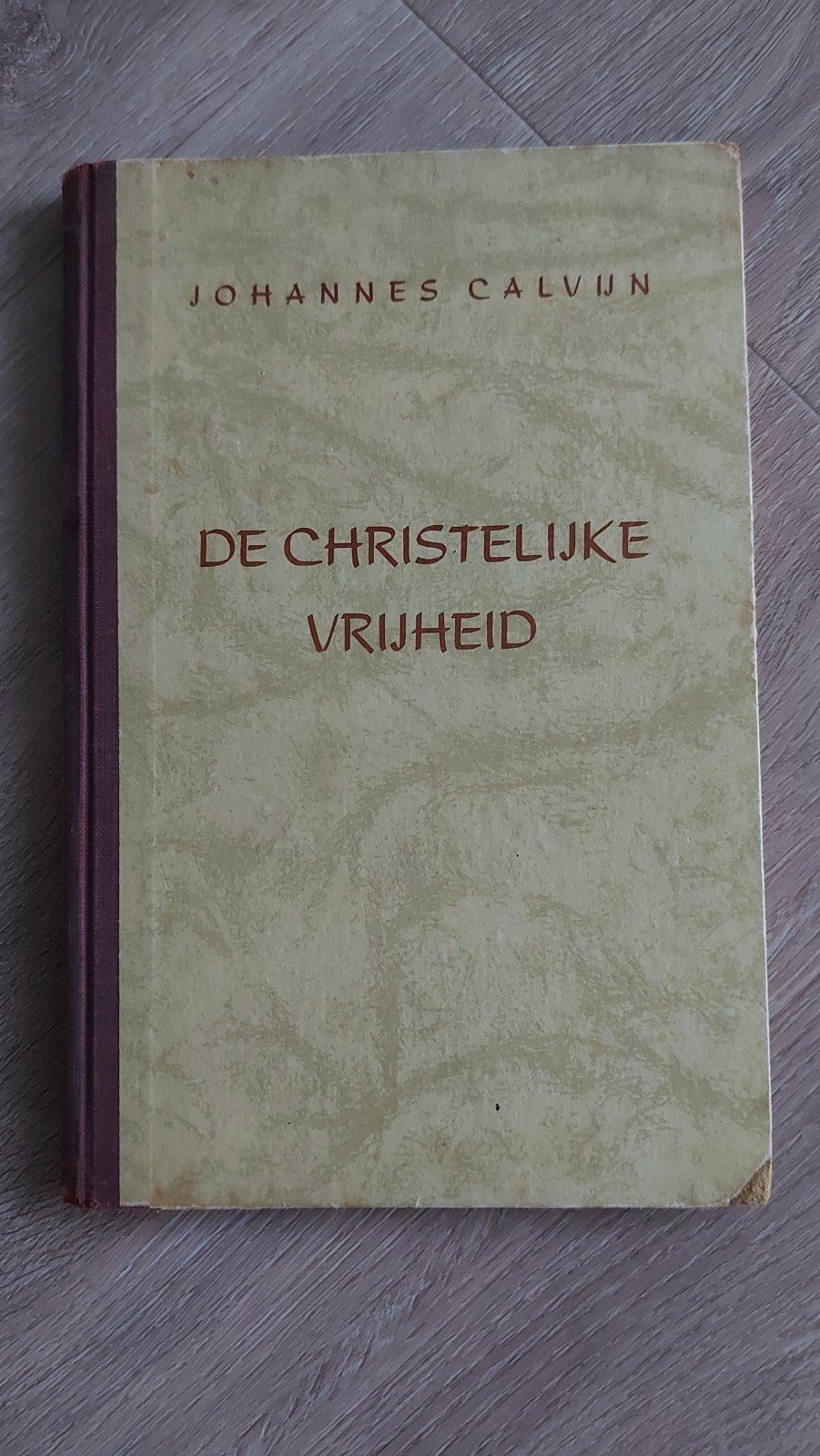 G2: Johannes Calvijn - De Christelijke Vrijheid., Ophalen of Verzenden, Gelezen