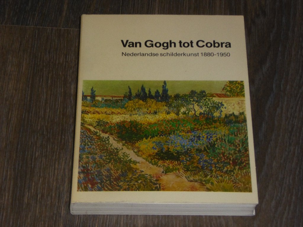 Van Gogh tot Cobra (Catalogus), Diverse auteurs, Ophalen of Verzenden, Zo goed als nieuw, Schilder- en Tekenkunst