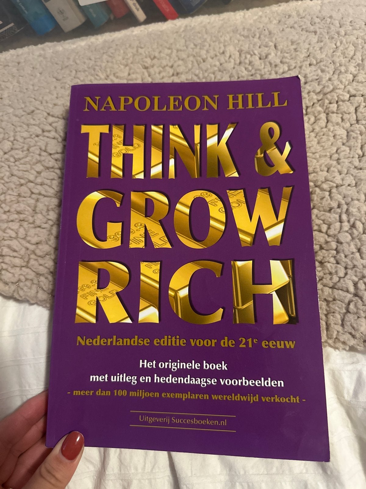 Think & Grow Rich - Napoleon Hill (Nederlandse editie), Ophalen of Verzenden, Zo goed als nieuw, Nederland
