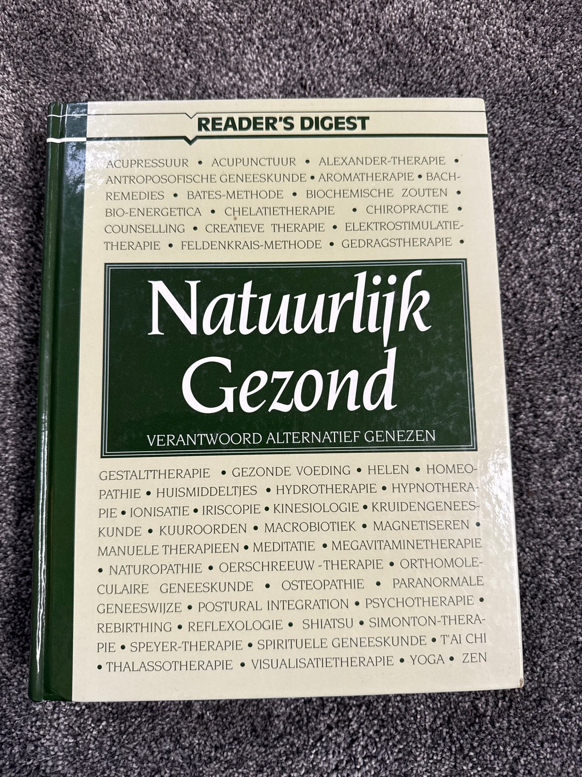 Natuurlijk Gezond - Verantwoord Alternatief Genezen, Ophalen of Verzenden, Gelezen, Gezondheid en Conditie