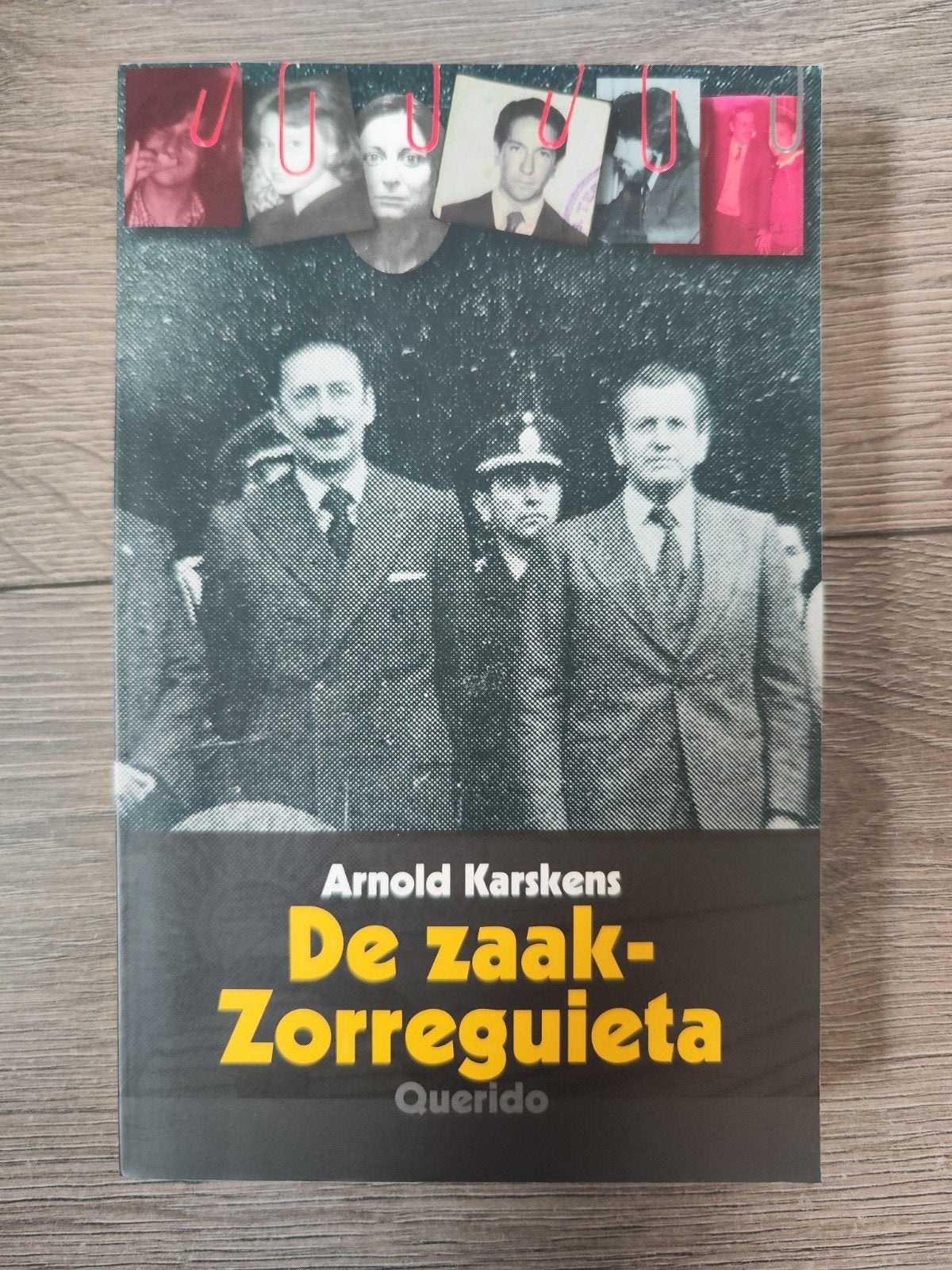 De zaak-Zorreguieta – Arnold Karskens | Argentinië, Boeken, Arnold Karskens, Ophalen of Verzenden, Zo goed als nieuw, Nederland
