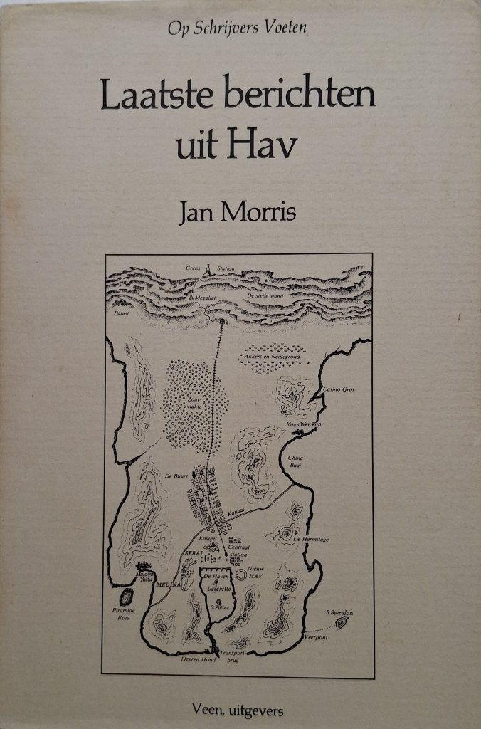 Jan Morris - Laatste berichten uit Hav, Ophalen of Verzenden, Gelezen, Europa overig