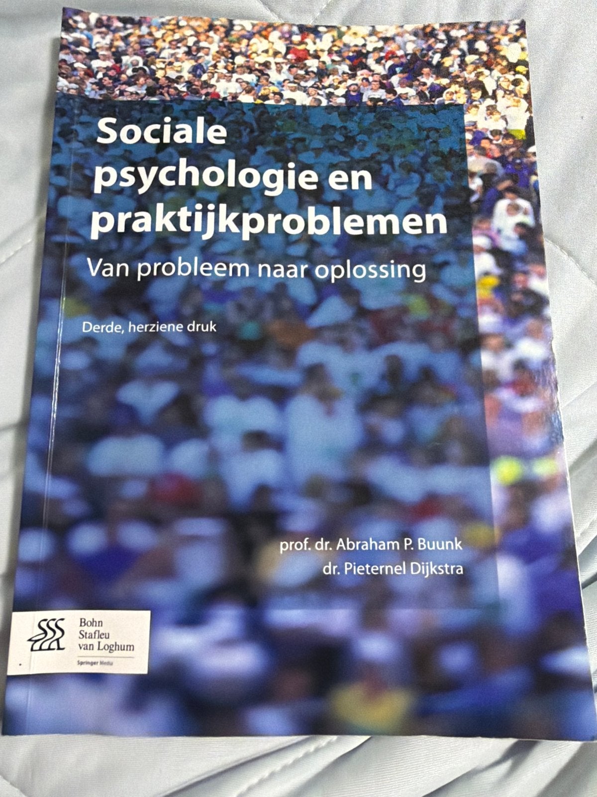 Sociale psychologie en praktijkproblemen - Buunk & Dijkstra, Ophalen of Verzenden, Zo goed als nieuw, Sociale psychologie