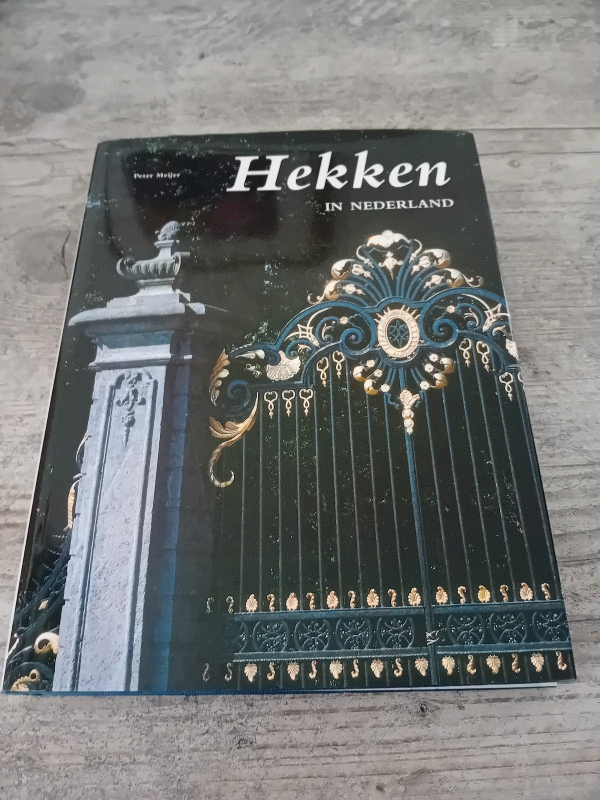 Hekken in Nederland - Peter Meijer (Boek), Ophalen of Verzenden, 20e eeuw of later, Gelezen, Peter Meijer