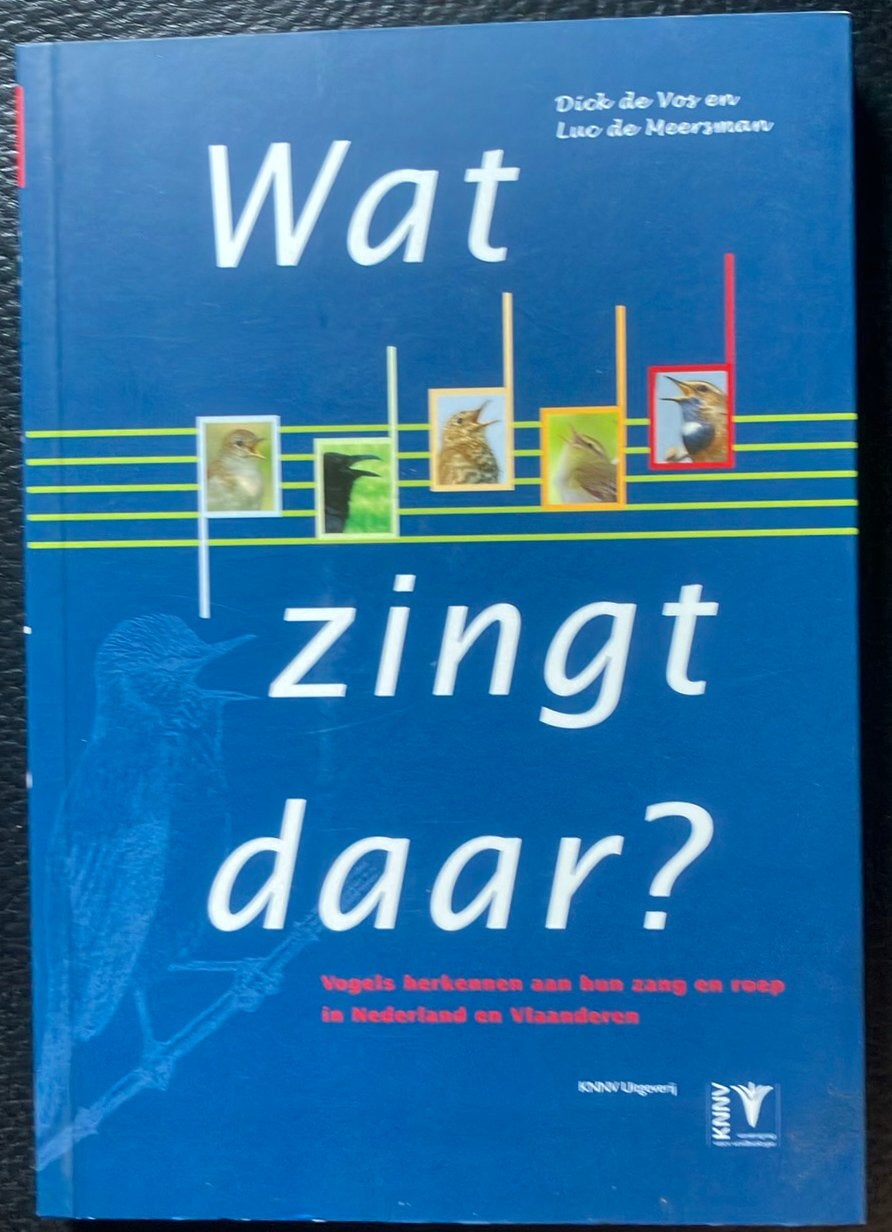 Dick de Vos - Wat zingt daar? Vogels herkennen + cd, Boeken, D. de Vos; L. de Meersman, Ophalen of Verzenden, Zo goed als nieuw