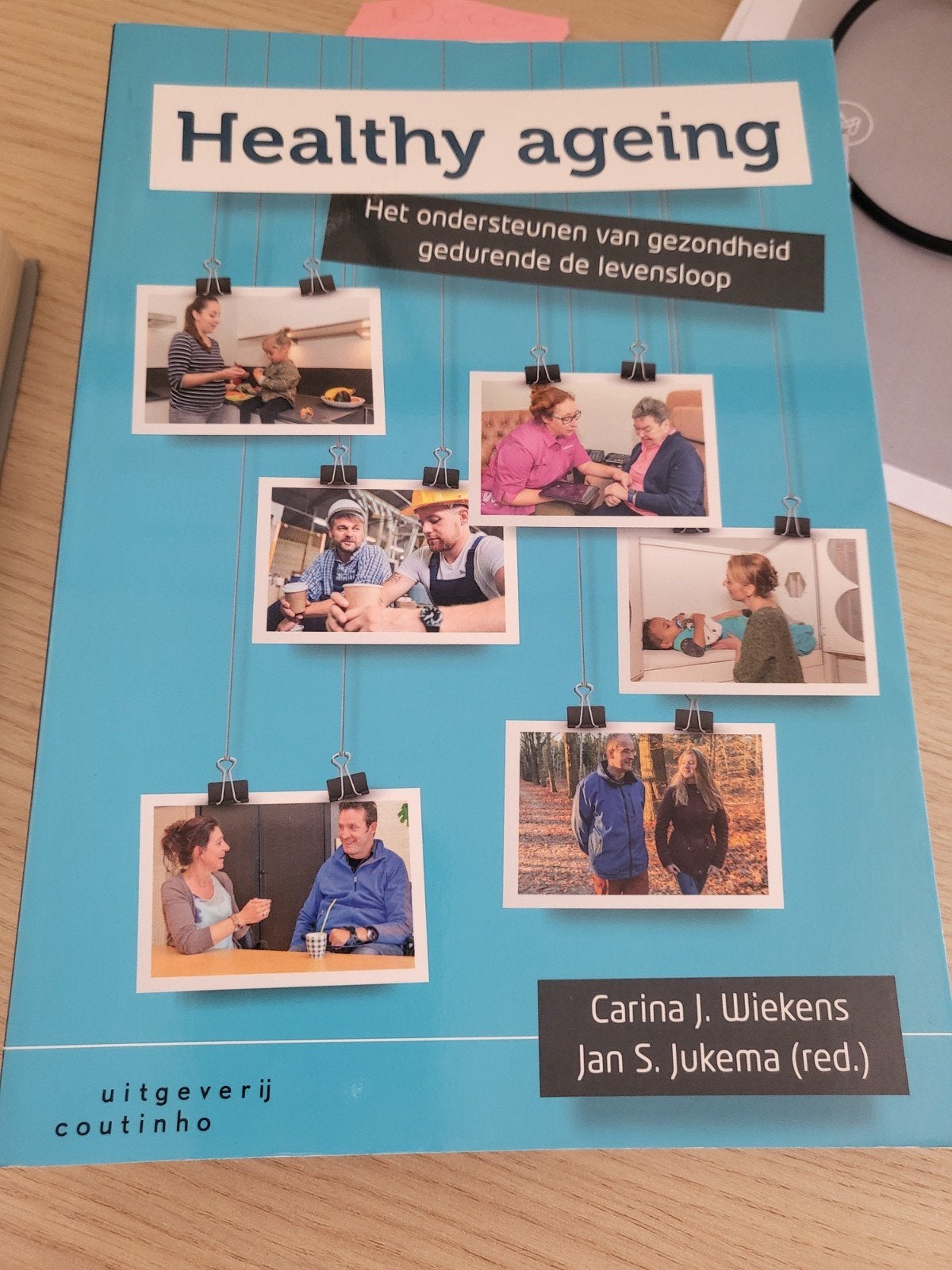 Healthy Ageing: Gezondheid gedurende de levensloop, Boeken, Ophalen of Verzenden, Nieuw, Gezondheid en Conditie, Carina J. Wiekens, Jan S. Jukema (red.)