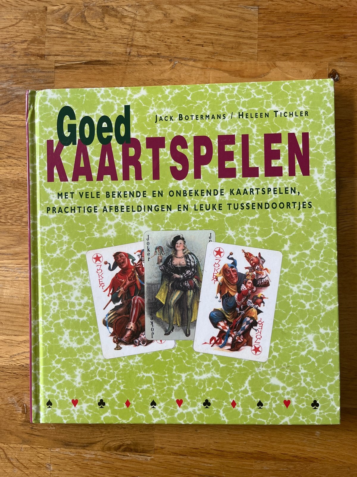 Goed Kaartspelen - Jack Botermans / Heleen Tichler, Boeken, Ophalen of Verzenden, Gelezen, Catalogus