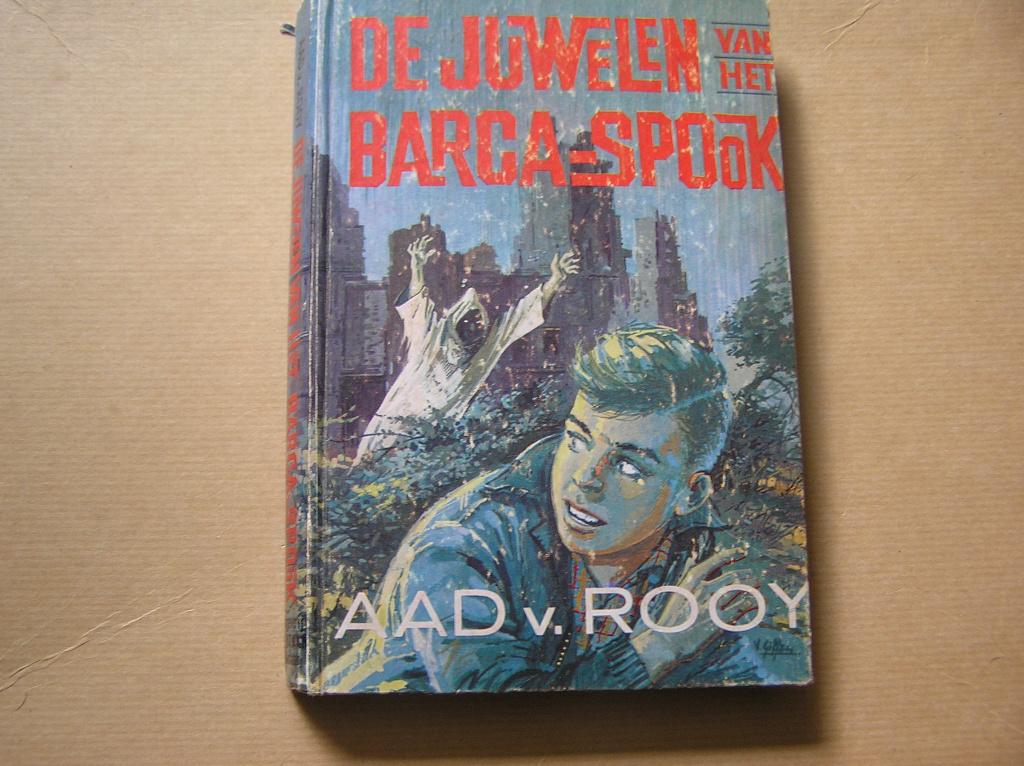 De juwelen van het Barca-spook-Aad van Rooy, Gelezen, Ophalen of Verzenden, Fictie, Aad van Rooy