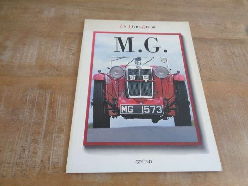 MG - Un Livre Decor - Modellen Historie Boek Frans - 1986, Verzenden, Gelezen, Overige merken