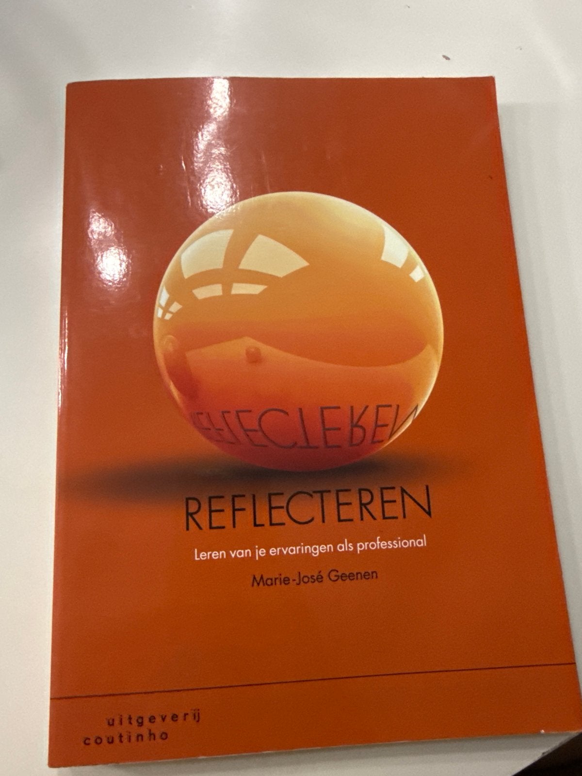 Reflecteren: Leren van je ervaringen als professional, Ophalen of Verzenden, Gamma, Gelezen, HBO