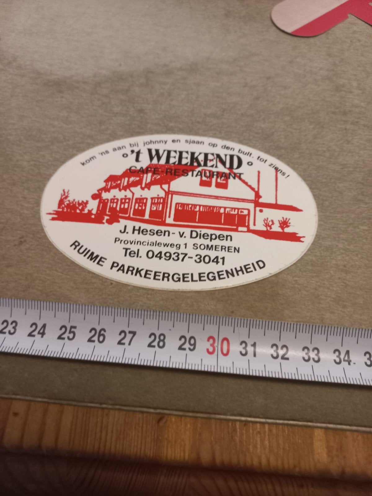 Vintage sticker 't Weekend Cafe Restaurant Someren, Verzamelen, Ophalen of Verzenden