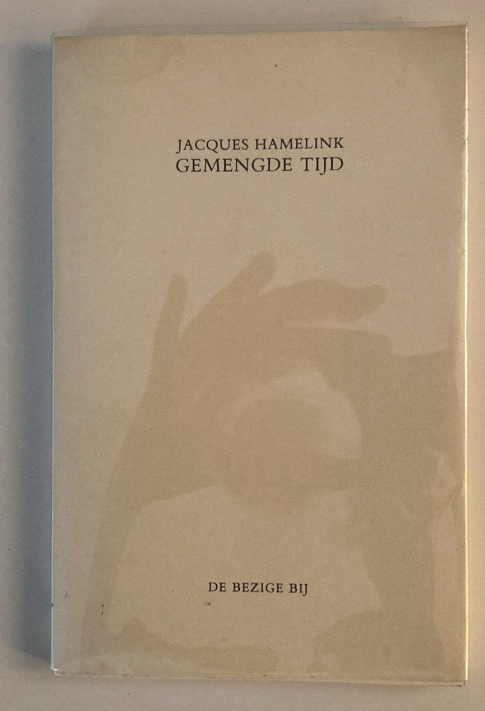 Jacques Hamelink ~ Gemengde Tijd 1978-1983 ~ 1984, Verzenden, Gelezen, Nederland
