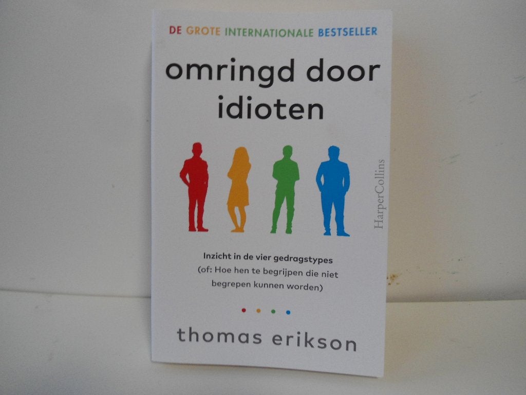 Thomas Erikson				Omringd door idioten, Ophalen of Verzenden, Zo goed als nieuw