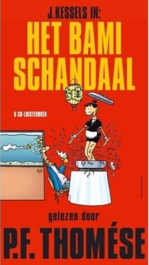 HET BAMI SCHANDAAL - J Kessels /  6 CD Luisterboek / 2013, Boeken, Ophalen of Verzenden, Cd, Volwassene