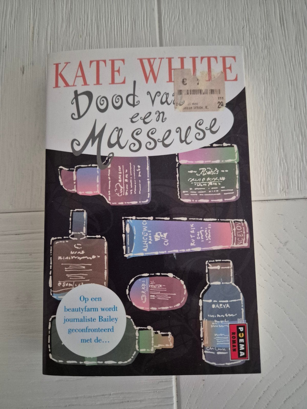 Dood van een Masseuse - Kate White (roman), Ophalen of Verzenden, Zo goed als nieuw, Kate White, Nederland