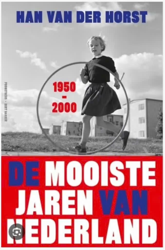 De mooiste jaren van Nederland (Han van der Horst), Ophalen of Verzenden, Zo goed als nieuw