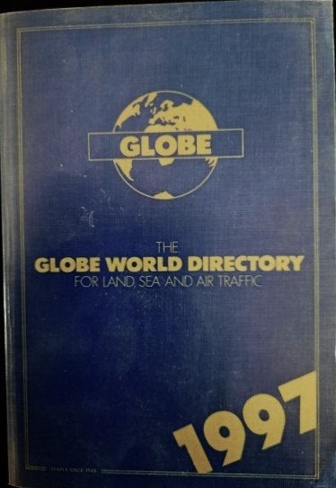 The Globe World Directory for Land, Sea and Air Traffic 1997, Ophalen of Verzenden, Zo goed als nieuw, Boek of Tijdschrift