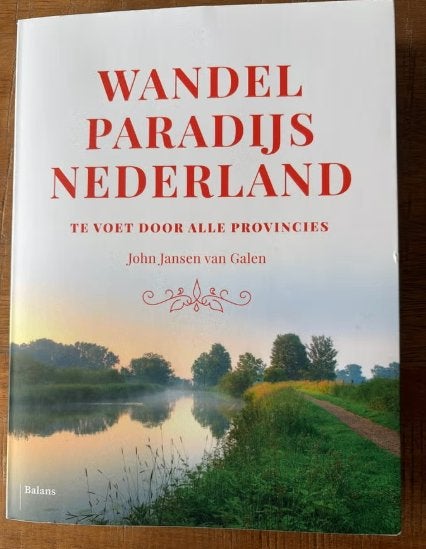Wandelparadijs Nederland John Jansen van Galen, Overige merken, Fiets- of Wandelgids, Europa, Ophalen of Verzenden