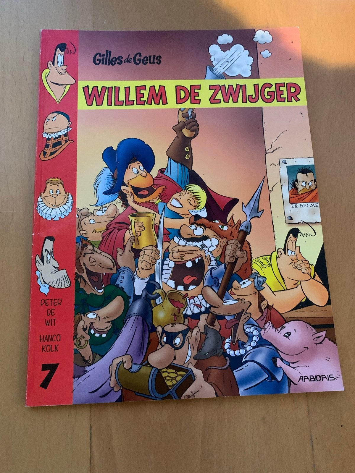 Gilles de Geus - Willem de Zwijger (deel 7), Boeken, Eén stripboek, Ophalen of Verzenden, Gelezen