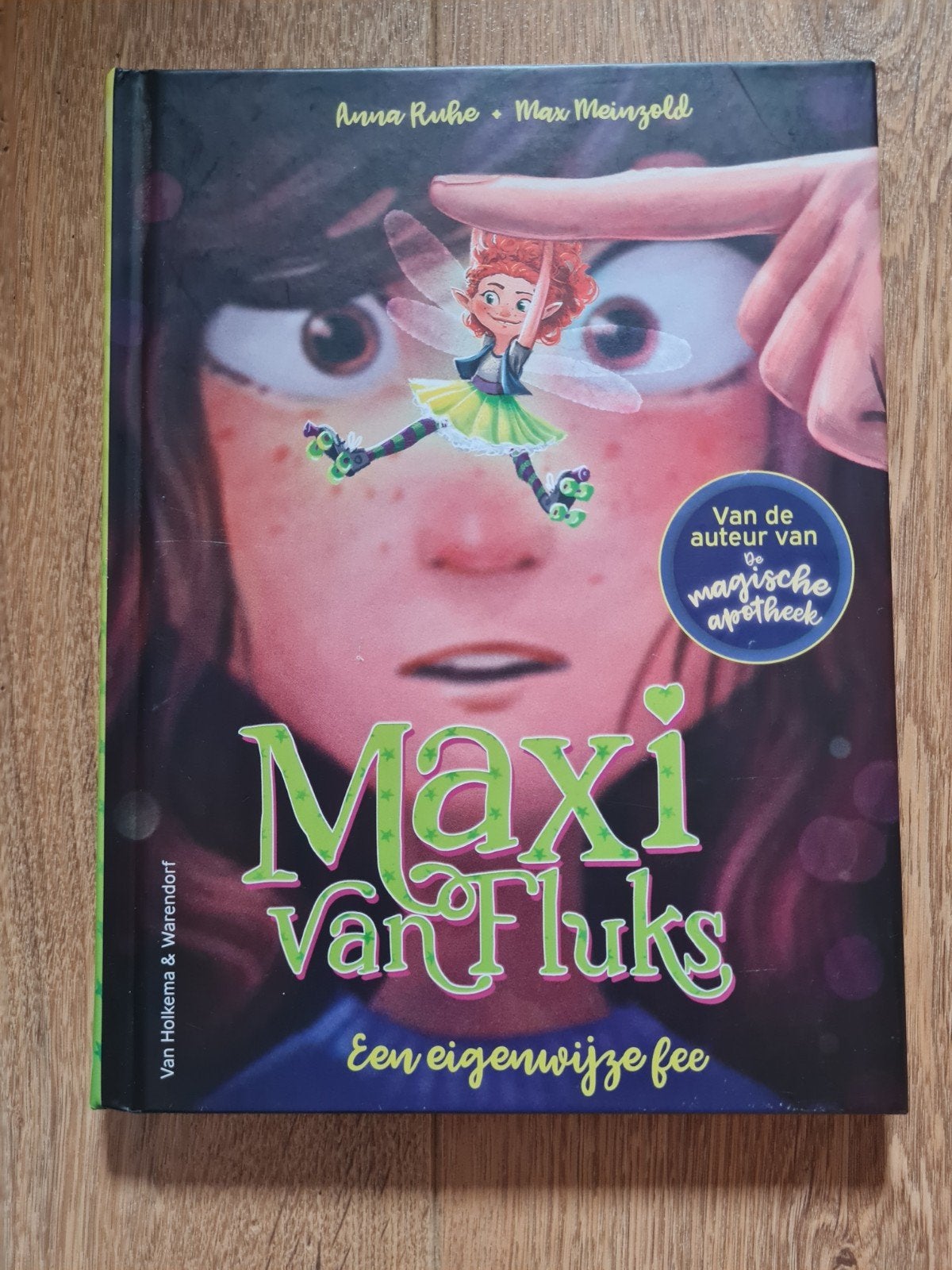 Anna Ruhe - Maxi van Fluks, een eigenwijze fee, Fictie algemeen, Ophalen of Verzenden, Zo goed als nieuw, Anna Ruhe