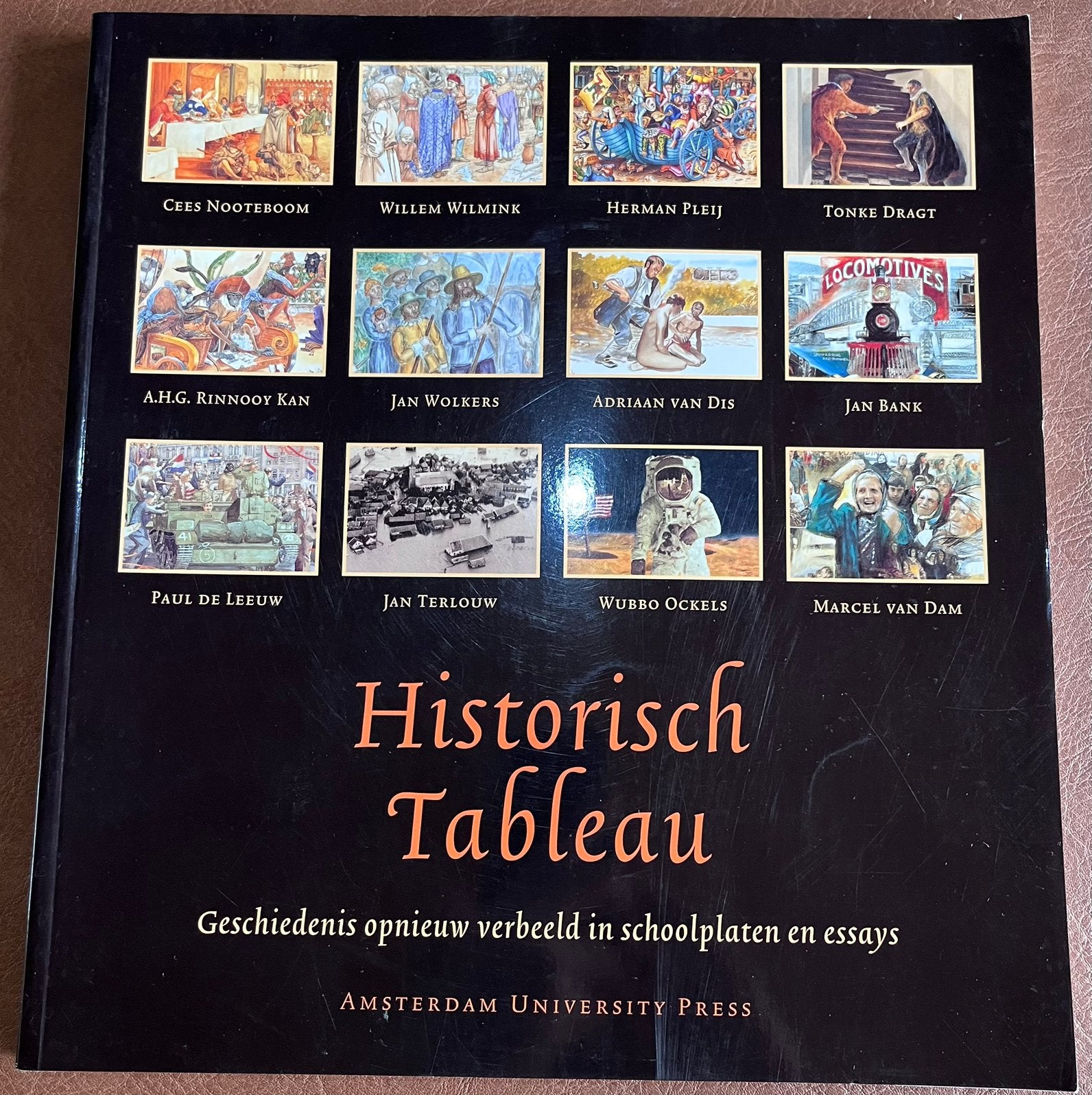 Boek - Historisch Tableau - Geschiedenis opnieuw verbeeld…, Boeken, Ophalen of Verzenden, Gelezen