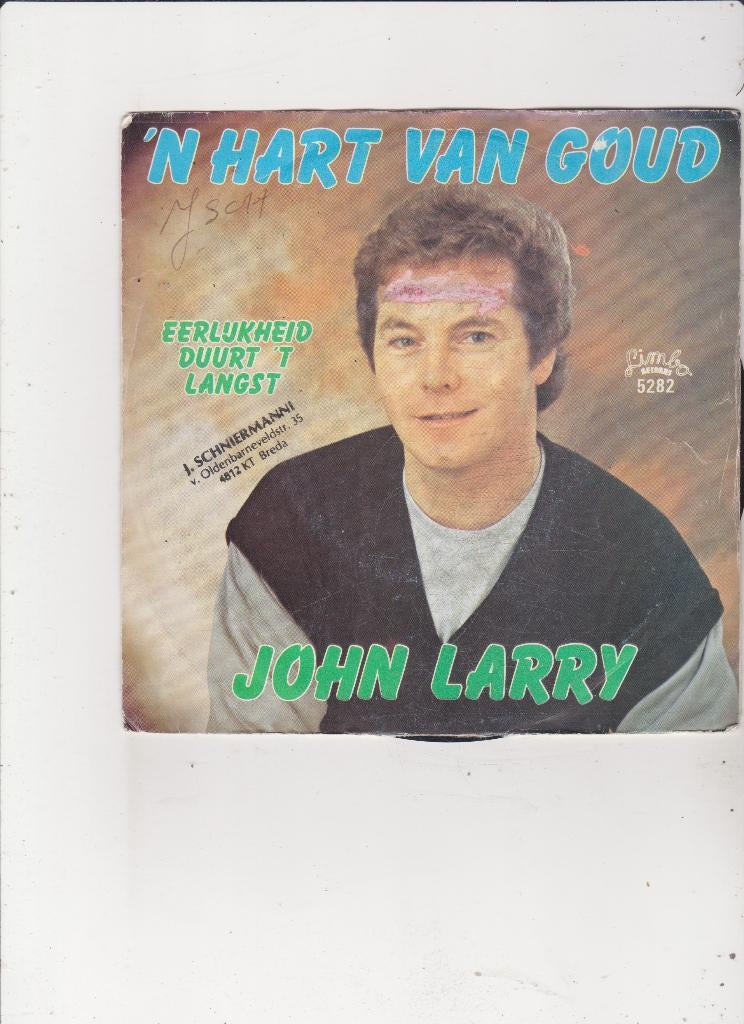 Single John Larry - 'n hart van goud, Cd's en Dvd's, Vinyl Singles, Ophalen of Verzenden, Gebruikt, 7 inch, Nederlandstalig