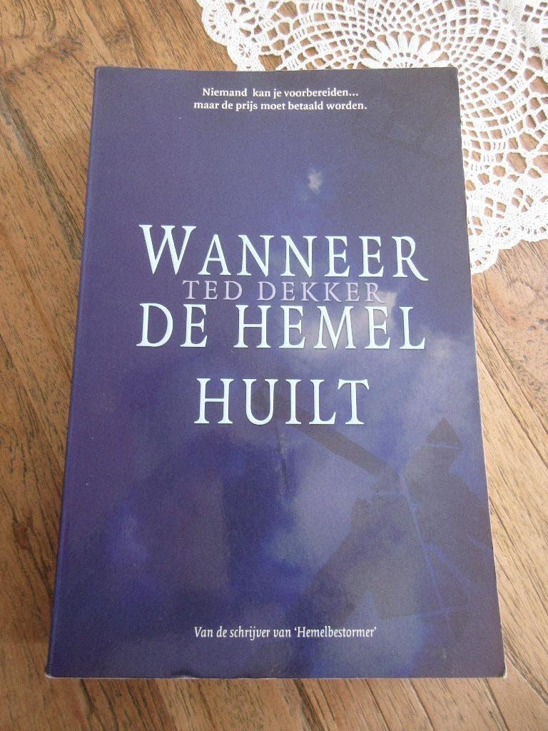 Wanneer de hemel huilt. Ted Dekker, Boeken, Ophalen of Verzenden, Zo goed als nieuw, Ted Dekker